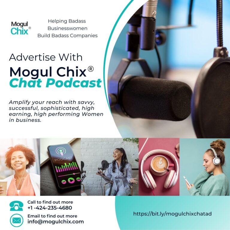 Advertise on Mogul Chix Chat Podcast