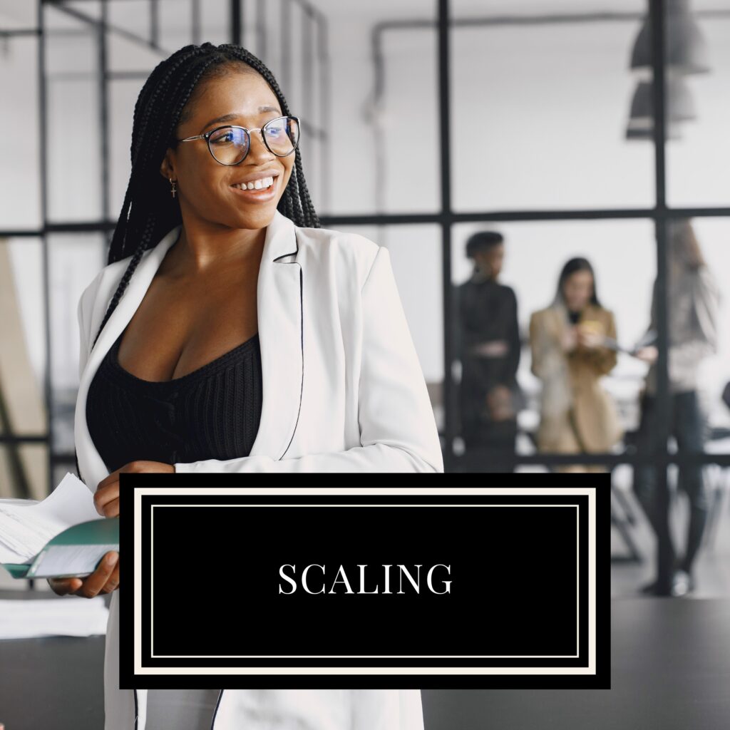 Scaling a Business