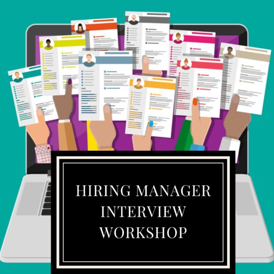 Hiring Manager Interview Workshop